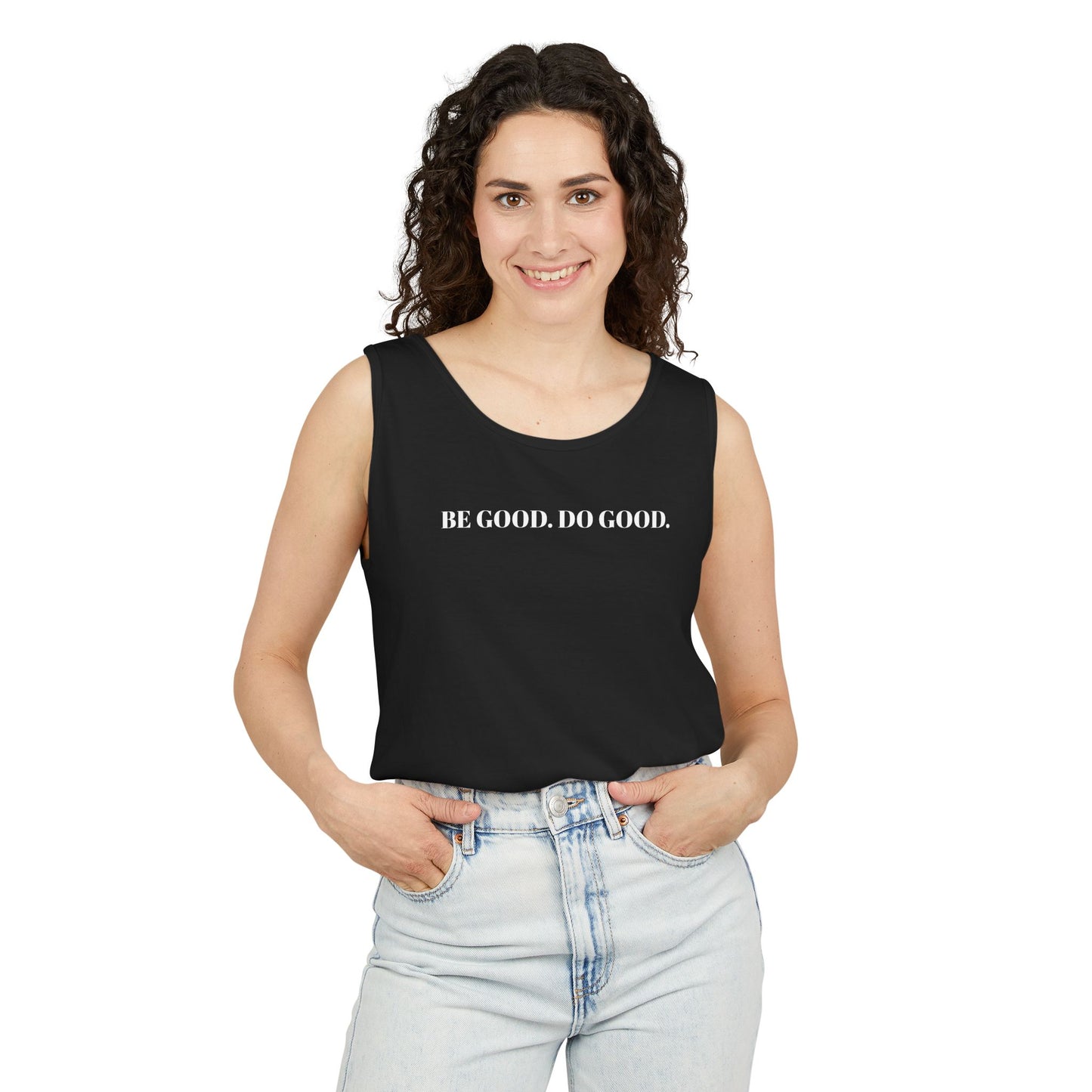 Be Good Do Good Tank Top, Motivational Shirt, Activists Gift, Positive Vibes Tee