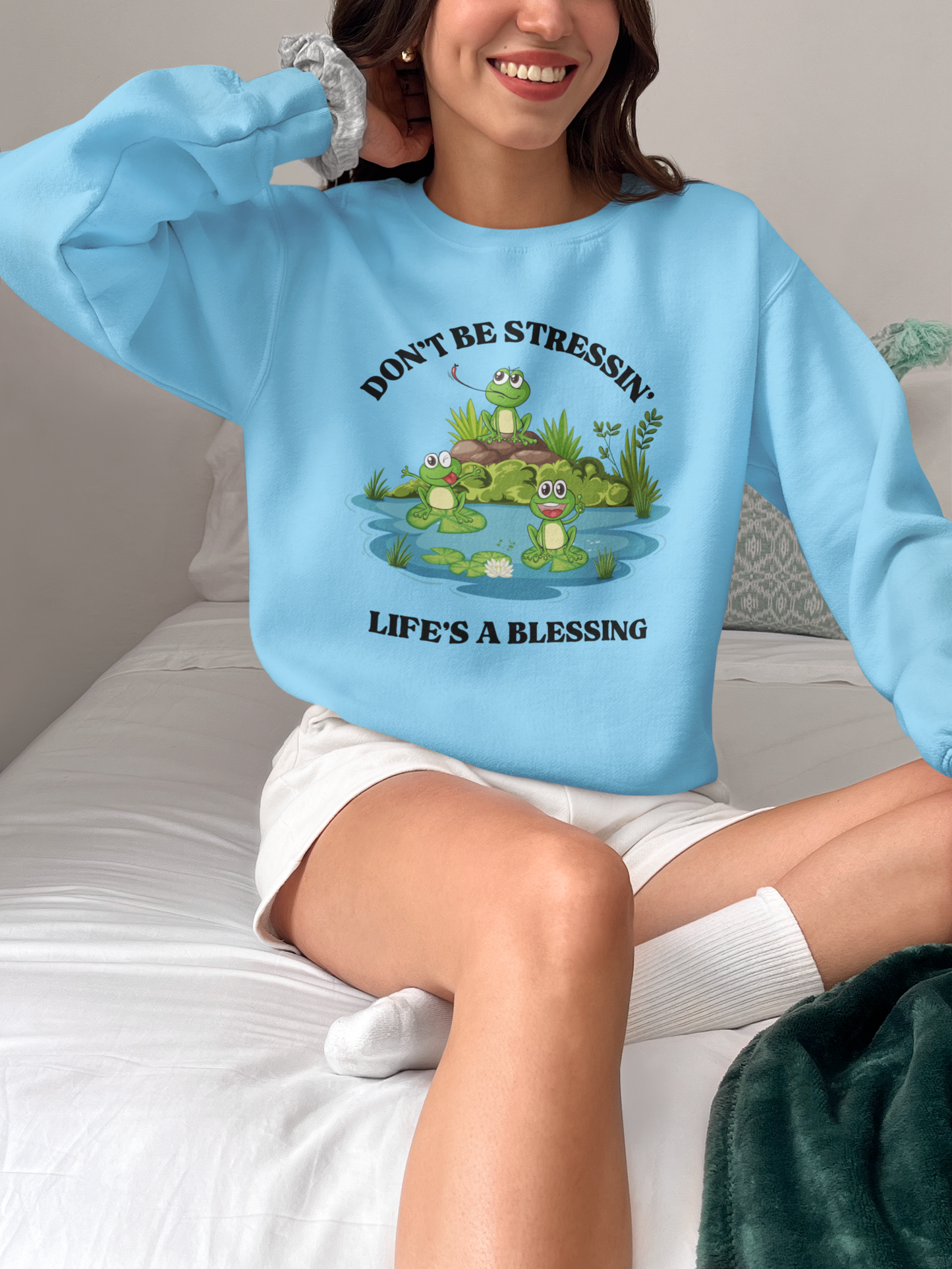 “Don’t Be Stressing'' – Life’s a Blessing” Sweatshirt